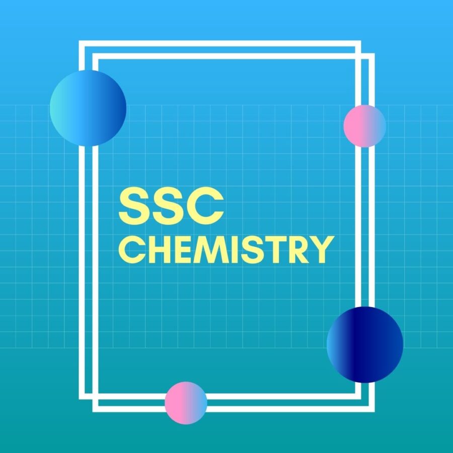 Chemistry | Chapter 9-12 | SSC